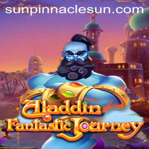 The Exciting World of Aladdin: A Closer Look at the SunPinnacle Edition