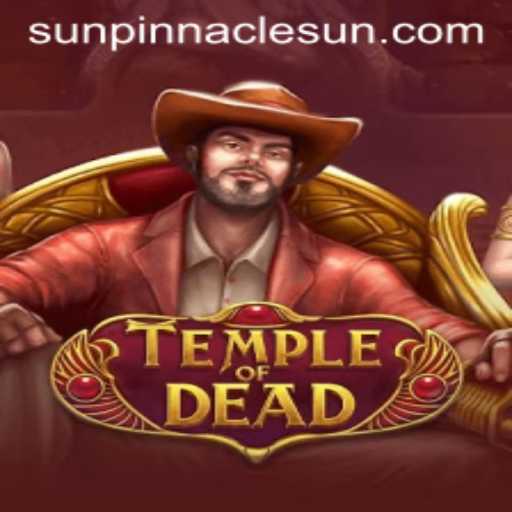 Exploring TempleofDead: Unearthing the Mysteries of SunPinnacle